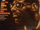 MAX ROACH HIS CHORUS & ORCH.- IT'S TIME LP IMPULSE AS-16 US '62 VG / VG COND.
