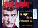 JOHNNY HALLYDAY La Bagarre SPAIN VINYL 7