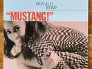 Donald Byrd – Mustang  – Hard Bop-Soul Jazz Vinyl LP – Blue Note Mono RE