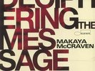 McCRAVEN, Makaya - Deciphering The Message - Vinyl (limited LP + insert)