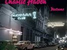 Nocturne by Charlie Haden (Limited 180g Vinyl 2LP, 2021, Decca