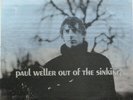 Paul Weller - Out Of The Sinking - Vinyl Record 7.. - e759e