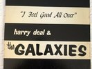 HARRY DEAL & the GALAXIES,   ROCK   GARAGE / FRAT  , 60's  NORTH CAR.