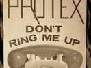 PROTEX DON'T RING ME UP 7