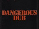 Dangerous Dub - Green ... King Tubby vinyl LP  record UK
