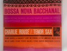 Charlie Rouse Bossa Nova Bacchanal Blue Note 4119 NY RVG ear OG pressing Mono