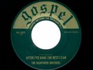 KILLER GOSPEL DOOWOP-HIGHTOWER BROTHERS-AFTER I'VE DONE THE BEST I CAN/HE THAT B
