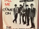 ROLLING STONES Dutch PS 45 Original TELL ME / COME ON.