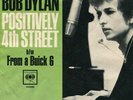 Bob Dylan - Positively 4th Street - Columbia - 4-43389 - 7