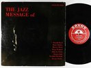 Donald Byrd, Hank Mobley, et al. - The Jazz Message Of LP - Savoy Mono DG RVG