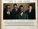 Ornette Coleman ?– This Is Our Music London ?– LTZK.15228 Original UK Press 1961