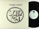 Sun-Ra & His Astro-Infinity Arkestra - Strange Strings LP - El Saturn Mono VG+