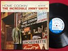 THE INCREDIBLE JIMMY SMITH   HOME COOKIN' LP   MONO RVG P JAZZ BLUE NOTE 4050