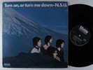 N.S.U. Turn On, Or Turn Me Down STABLE LP VG+ uk gatefold  
