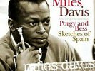 Miles Davis Porgy & Bess / Sketches Of Spain - 2LP Mint (Sealed) / Mint