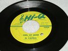 El Capris - Girl Of Mine / These Lonely Nights - Hi-Q 5006 - doo wop - LISTEN