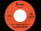 NOLA GOSPEL-FRIENDLY TRAVELERS-WE ALL SHALL BE FREE PART 1 & 2-BOOKER 418