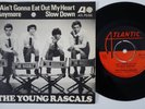 YOUNG RASCALS I Ain't Gonna Eat Out My Heart Anymore RARE Sweden 45 garage psych