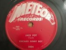 BLUES 78 Chicago Sunny Boy (Joe Hill Louis) JACK POT/WESTERN UNION.. Meteor 5004