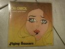 1978 DIFF. SLEEVE oh carol UNIQUE flying saucers SANDY FORD ROCKABILLY teddy boy