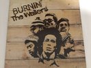 BURNIN’  The Wailers 1973 Island Records ILPS. 9256