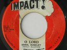 1972 Roots Reggae Lovers Rock - Errol Dunkley - O Lord - IMPACT 7