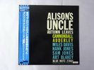 Cannonball Adderley Alison's Uncle,  BlueNote BNJ-27001 Japan  VINYL LP OBI