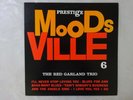 The Red Garland Trio Moodsville Volume 6 Prestige SMJ-6293 Japan  VINYL LP