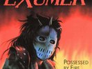EXUMER - Possessed By Fire - Vinyl-LP + 7