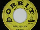 Rockabilly 45 KENNY BAKER Goodbye Little Star ORBIT HEAR
