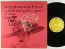Shelly Manne & His Friends - My Fair Lady LP - Contemporary - C3527 Mono DG VG++