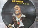 Picture disc : JIMI HENDRIX : Last night 