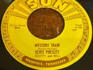 Sun Label Elvis Presley MYSTERY TRAIN 45  Original