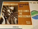 ROLAND KIRK-HERE COMES THE WHISTLEMAN-1st PRESS 1967 STEREO VINYL LP (EX+/M-)