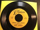 RUDY GADDIS 45 Everybody Wants Something They Ain’t Got TEXAS ROCKABILLY COUNTRY