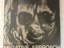 Negative Approach, 1st pressing 7