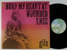 GILA Bury My Heart At Wounded Knee WARNER BROS LP VG+ germany  
