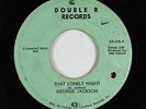 Northern Soul 45 - George Jackson - That Lonely Night - Double R - mp3