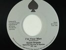 Modern Soul 45 - Spade Brigade - I'm Your Man - Select Sound - VG+ mp3