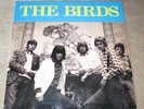 THE BIRDS (UK) - THE BIRDS - RONNIE WOODS FIRST BAND - NEW / PSYCH / GARAGE