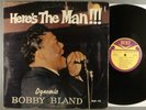 Bobby Bland Here's The Man...Dynamic Bobby Bland  Blues; R&B; Soul Original Mono