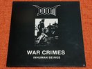 DOOM - War Crimes Inhuman Beings - 1988 Peaceville RARE UK First Press HARDCORE