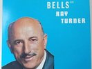 Ray Turner (King's Heralds) Golden Bells Gospel Music LP RECORD ALBUM