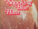 Shocking Blue - Ham - Vinyl LP | PE 877.038-G