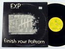 F.Y.P - Finish Your Popcorn LP  Recess #4 - Original Pressing with Booklet FYP