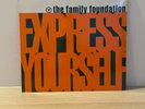 The Family Foundation - Express Yourself 12” Old Skool Hardcore Vinyl 1992