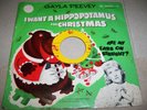 GAYLA PEEVEY- I WANT A HIPPOPOTAMUS FOR CHRISTMAS- '53 45, COLUMBIA J4-186 (VG+)
