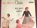 BILL HALEY AND HIS COMETS Chicks ORIG 50s Rock n Roll RARE NM Rockabilly STEREO