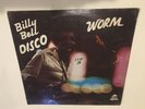 BILLY BELL “Disco Worm”  Funk Soul Record WB398 Still Sealed