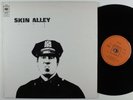 SKIN ALLEY Self Titled CBS S 63847 LP VG++ uk